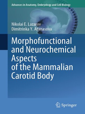 cover image of Morphofunctional and Neurochemical Aspects of the Mammalian Carotid Body